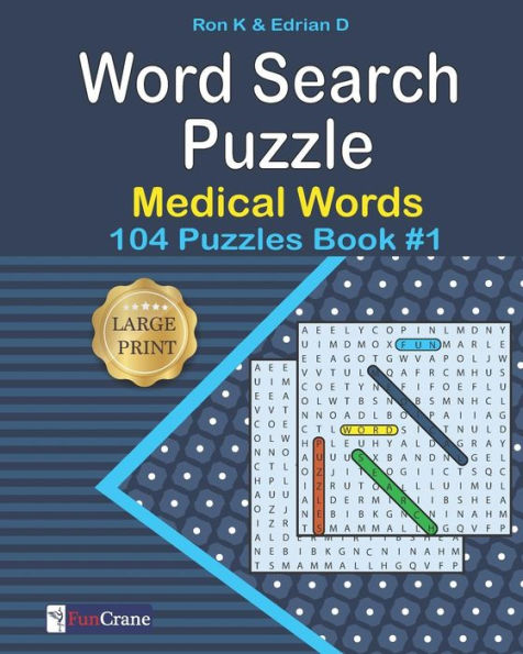 Word Search Puzzle: Medical words: 104 Puzzles (Book)