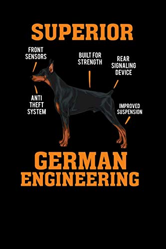 Superior German Engineering: 120 Pages I 6X9 I Music Sheet I Funny Doberman & Pinscher Dog Gifts - 9781080878604