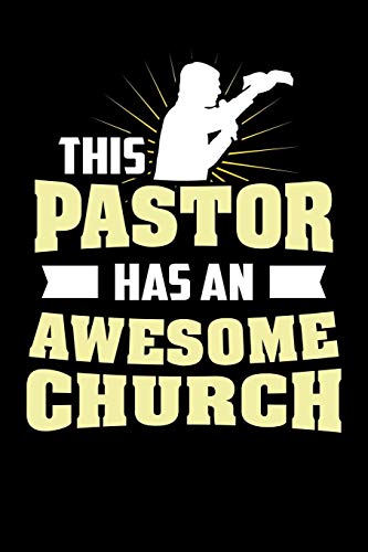 This Pastor Has An Awesome Church: 120 Pages I 6X9 I Music Sheet I Funny Faith, Religion & Catholicism Gifts