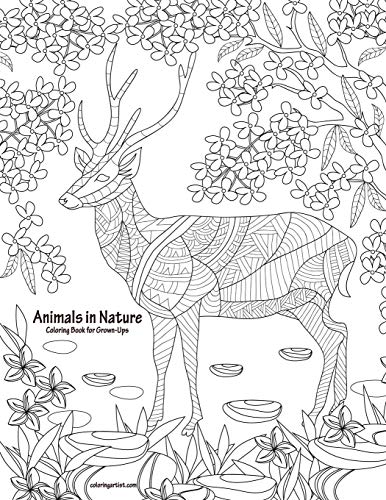 Animals In Nature Coloring Book For Grown-Ups