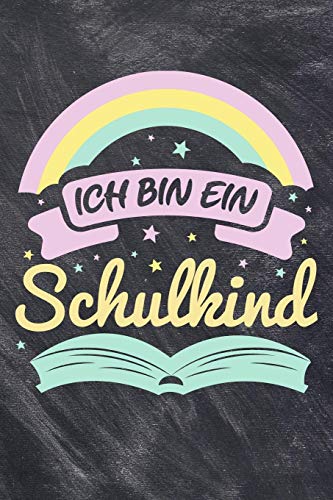 Ich Bin Ein Schulkind: Schreiblernheft Kursivpapier Für Schulanfänger Für Den Schulbeginn Einschulung Geschenk (German Edition)