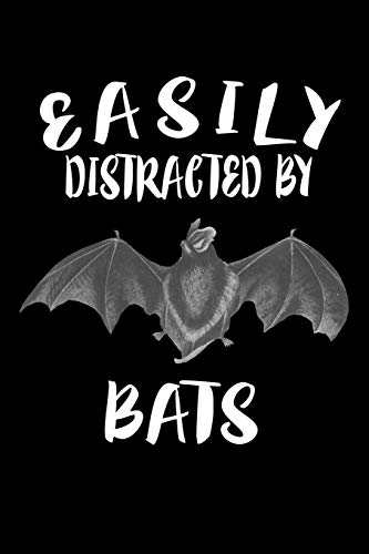 Easily Distracted By Bats: Animal Nature Collection - 9781081208592