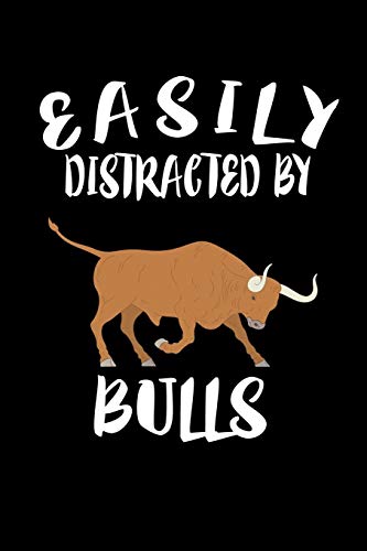 Easily Distracted By Bulls: Animal Nature Collection
