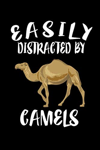 Easily Distracted By Camels: Animal Nature Collection