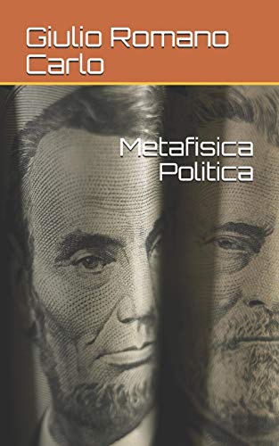 Metafisica Politica (Italian Edition)