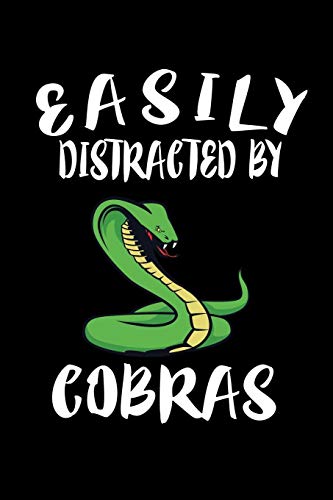 Easily Distracted By Cobras: Animal Nature Collection - 9781081404819