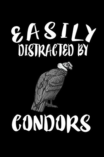 Easily Distracted By Condors: Animal Nature Collection