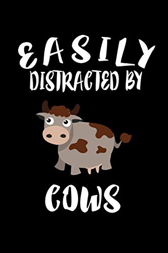 Easily Distracted By Cows: Animal Nature Collection - 9781081405885