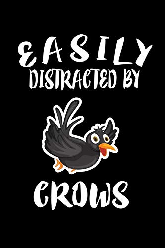 Easily Distracted By Crows: Animal Nature Collection