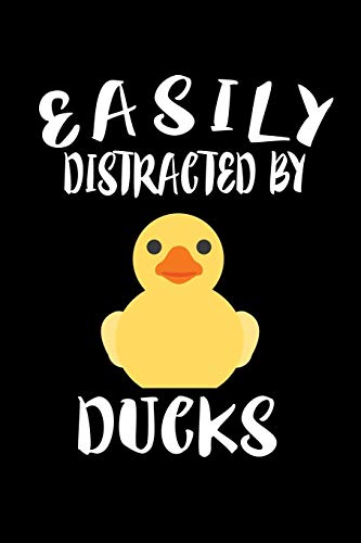 Easily Distracted By Ducks: Animal Nature Collection