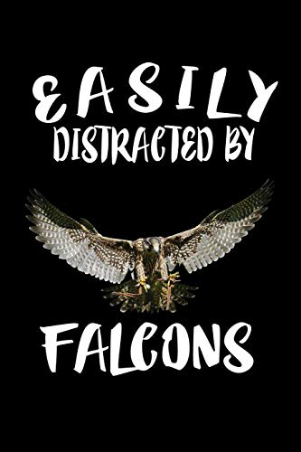 Easily Distracted By Falcons: Animal Nature Collection