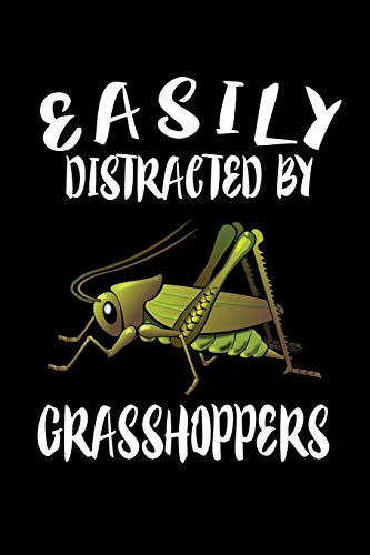 Easily Distracted By Grasshoppers: Animal Nature Collection