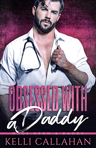 Obsessed With A Daddy (Once Upon A Daddy)