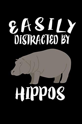 Easily Distracted By Hippos: Animal Nature Collection - 9781081493967
