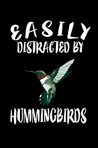 Easily Distracted By Hummingbirds: Animal Nature Collection - 9781081495381