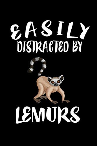 Easily Distracted By Lemurs: Animal Nature Collection