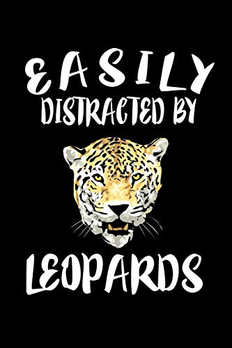 Easily Distracted By Leopards: Animal Nature Collection - 9781081500146
