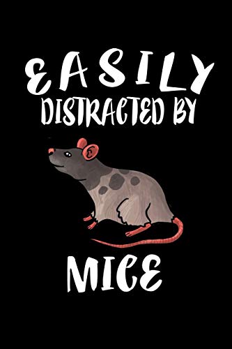 Easily Distracted By Mice: Animal Nature Collection - 9781081503161