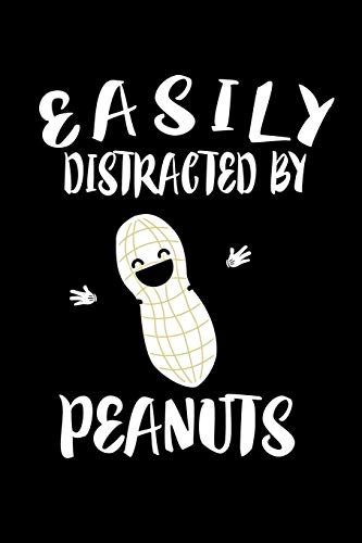 Easily Distracted By Peanuts: Animal Nature Collection - 9781081584276