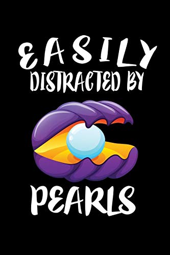 Easily Distracted By Pearls: Animal Nature Collection - 9781081584306