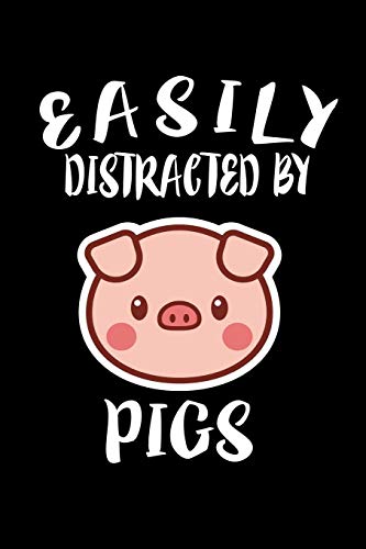 Easily Distracted By Pigs: Animal Nature Collection - 9781081584672