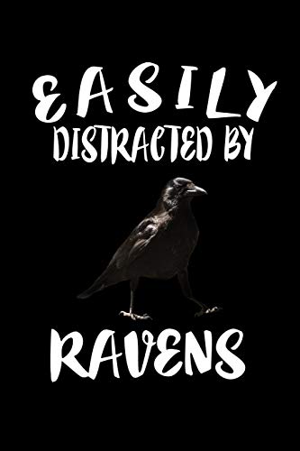 Easily Distracted By Ravens: Animal Nature Collection