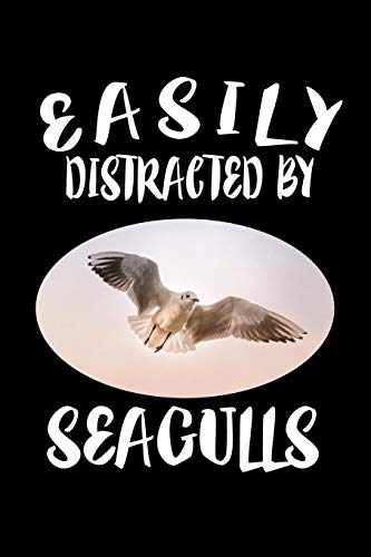 Easily Distracted By Seagulls: Animal Nature Collection - 9781081588694