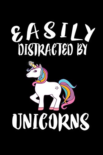 Easily Distracted By Unicorns: Animal Nature Collection - 9781081592271