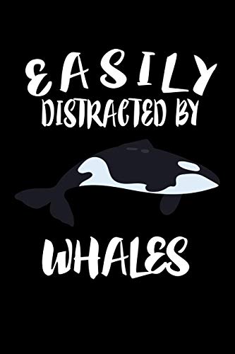 Easily Distracted By Whales: Animal Nature Collection - 9781081593940