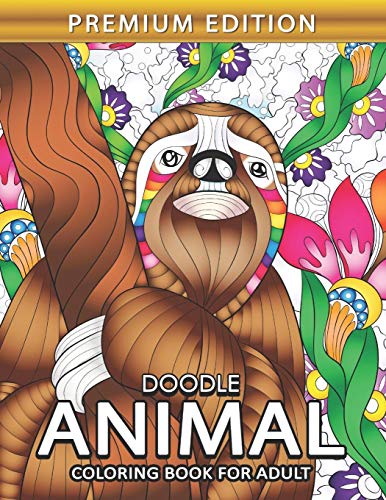 Doodle Animal Coloring Book For Adults: Stress Relieving Coloring Pages Designs