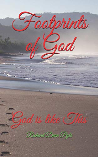 Footprints Of God: God Is Like This