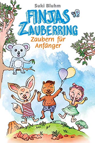 Finjas Zauberring - Zaubern Für Anfänger (German Edition)