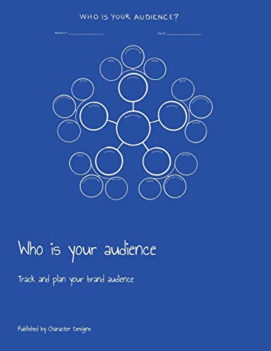 Who Is Your Audience: Track And Plan Your Brand Audience