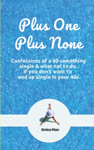 Plus One Plus None