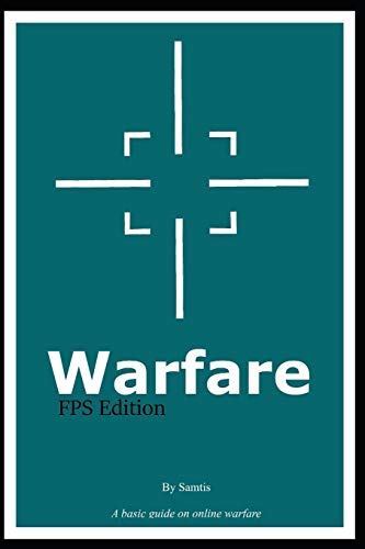 Warfrare: A Guide On Online Warfare