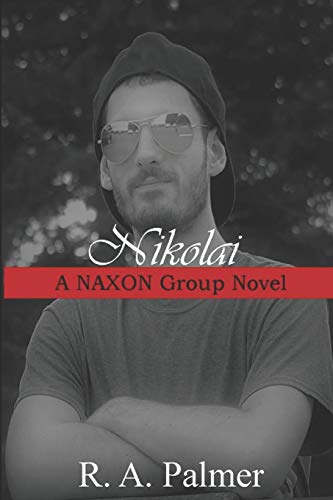 Nikolai: A Naxon Group Novel