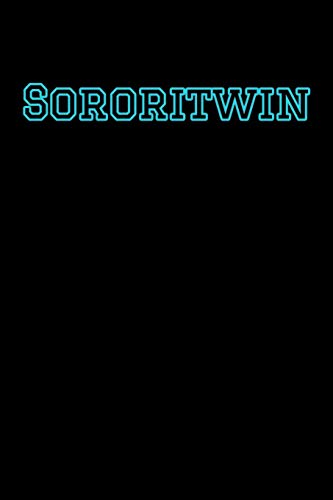 Sororitwin: Greek, Sorority Life