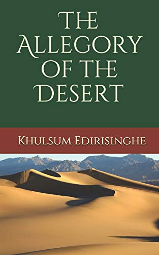 The Allegory Of The Desert