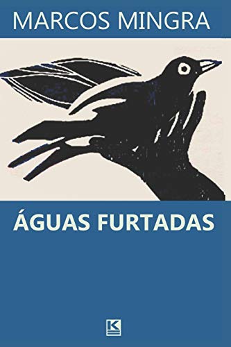 ?üguas Furtadas (Portuguese Edition)
