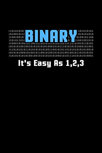 Binary It's Easy As 1,2,3: 120 Pages I 6X9 I Graph Paper 5X5 I Funny Software Engineering, Coder & Hacker Gifts
