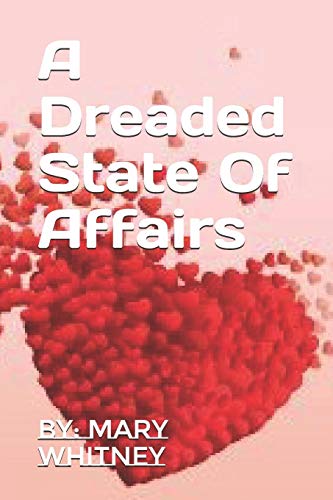 A Dreaded State Of Affairs
