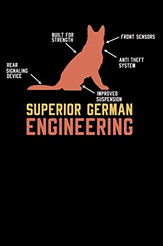 Superior German Engineering: 120 Pages I 6X9 I Graph Paper 5X5 I Funny Police Dog Gifts