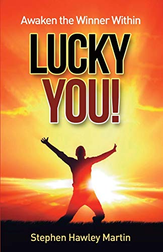 Awaken The Winner Within Lucky You!