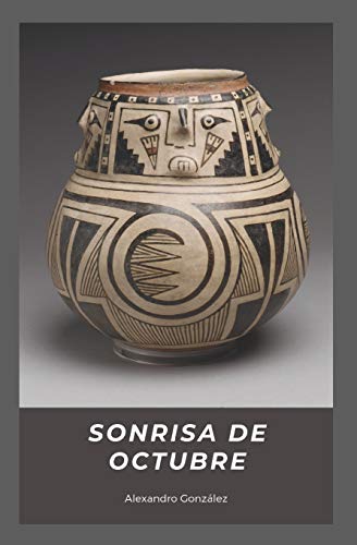 Sonrisa de octubre (Spanish Edition)