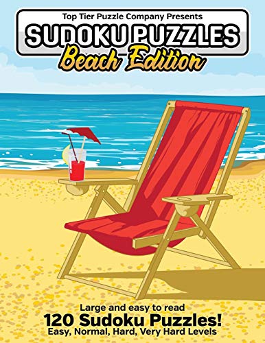 Sudoku Puzzles Beach Edition: 120 Sudoku Classic 9X9 Easy, Normal, Hard And Very Hard Skill Levels Summertime Fun