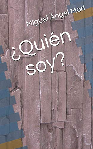 ?Qui?n Soy? (Spanish Edition)