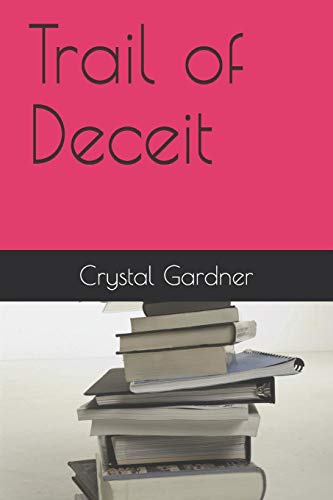 Trail Of Deceit (An Encounter With A Vampire)