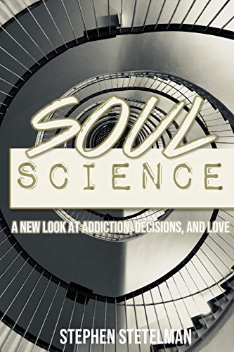 Soul Science: The Application Of Faith