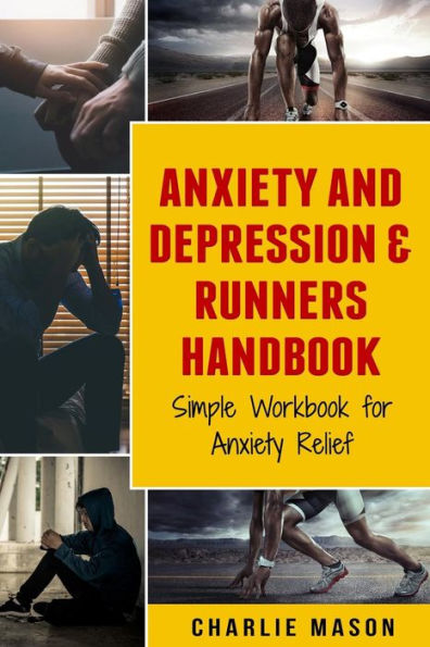 Anxiety And Depression & Runners Handbook - 9781084129177