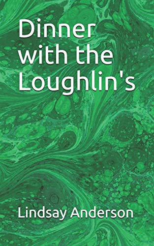 Dinner With The Loughlin's (Joey Jacobs)